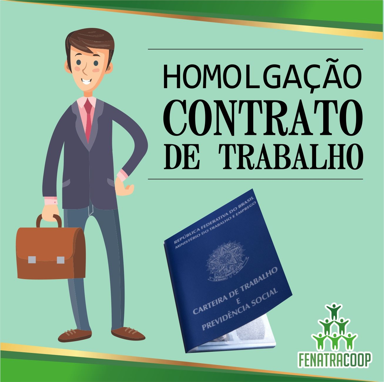 MudanÇas Na LegislaÇÃo Trabalhista HomologaÇÃo Do Contrato De Trabalho Seudireito Fenatracoop 9793